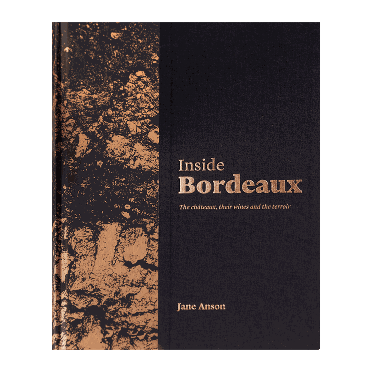 Inside Bordeaux First Edition by Jane Anson - DiVino.com.au