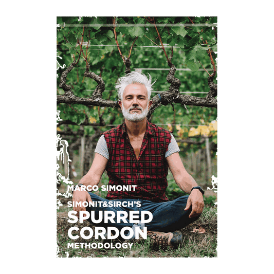 Simonit & Sirch's Cordon Methodology by Marco Simonit - DiVino.com.au