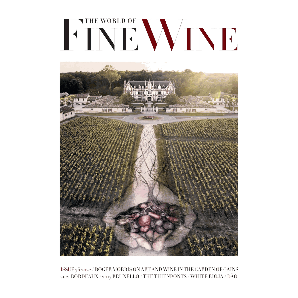 The World of Fine Wine - Issue #76 - DiVino.com.au