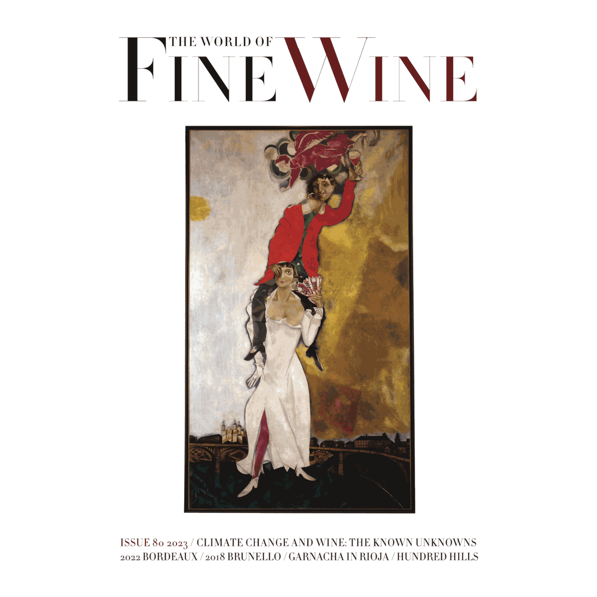 The World of Fine Wine - Issue #80 - DiVino.com.au