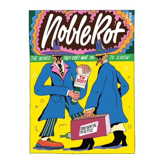 Noble Rot, The Wines They Don't Want You to Know - Issue #38 - DiVino.com.au