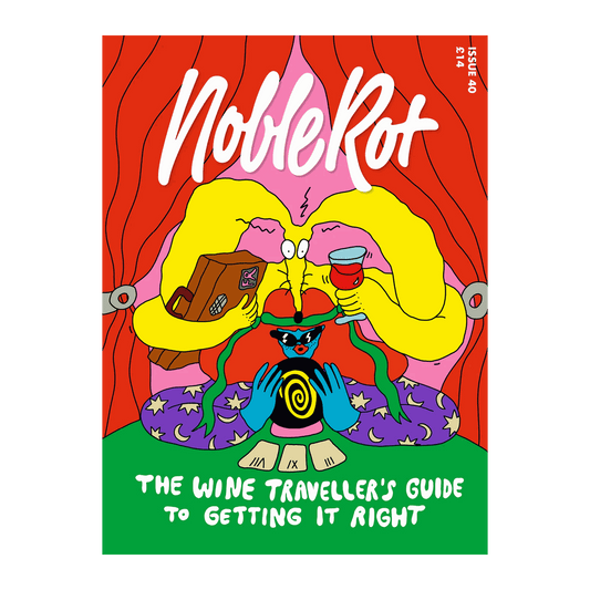 Noble Rot, The Wine Traveller’s Guide to Getting It Right - Issue #40 - DiVino.com.au