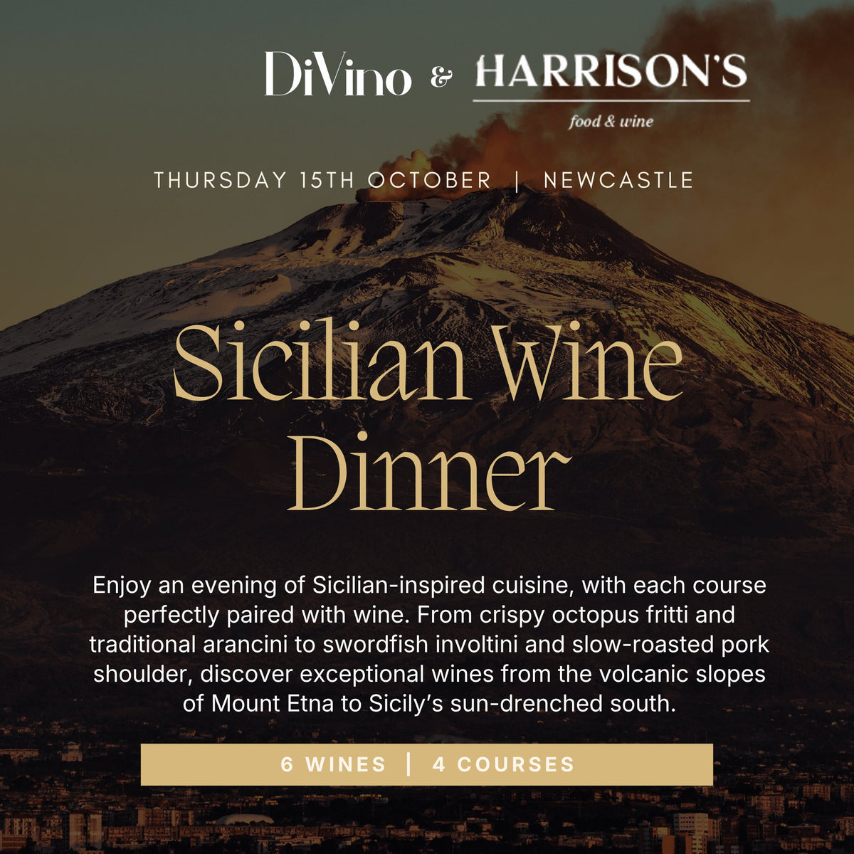 Sicilian Wine Dinner – DiVino & Harrison’s, Thursday 15 October, Newcastle. 6 wines, 4 courses